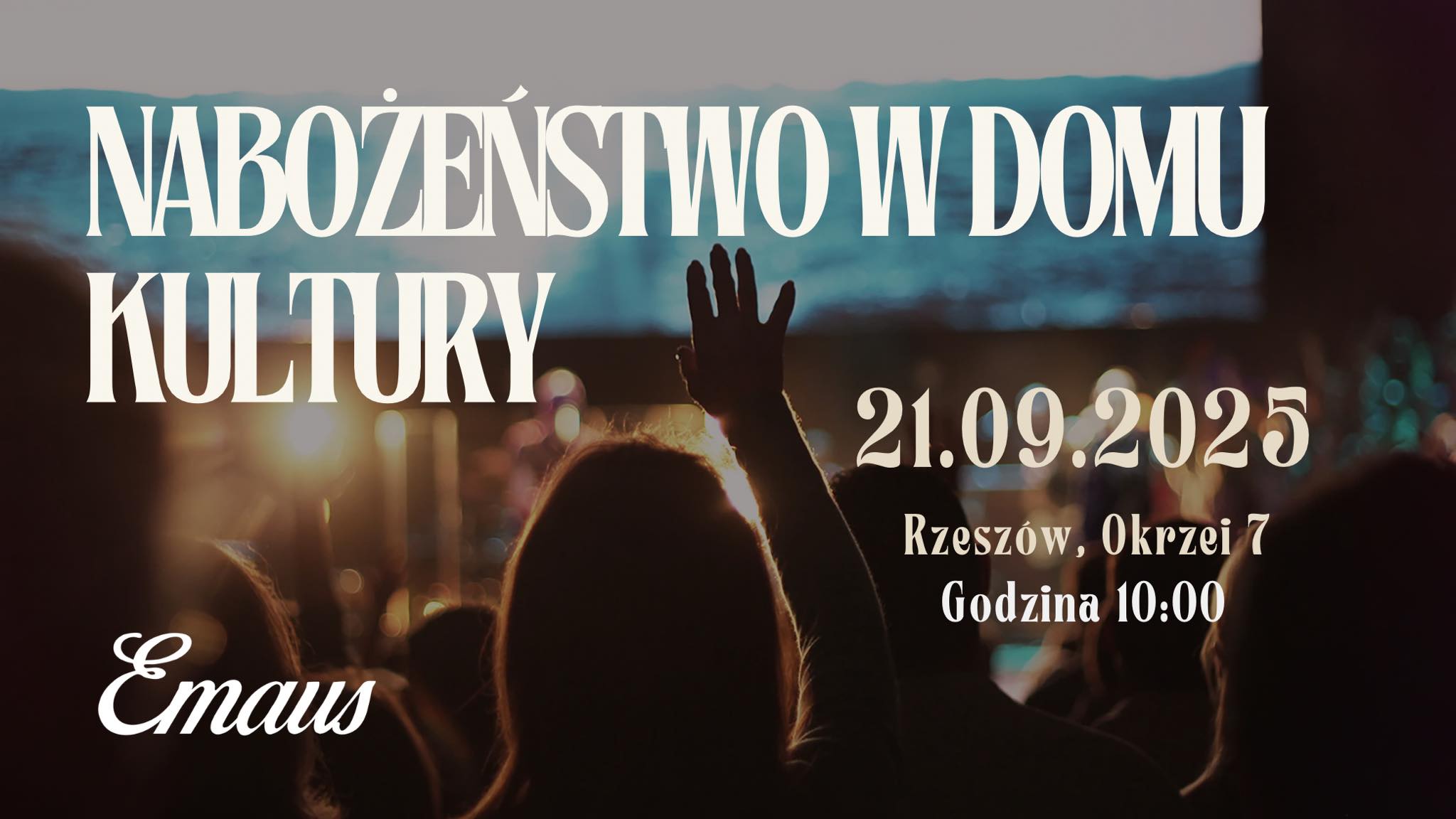 Nabożeństwo w domu Kultury - 21.09.2025 r.