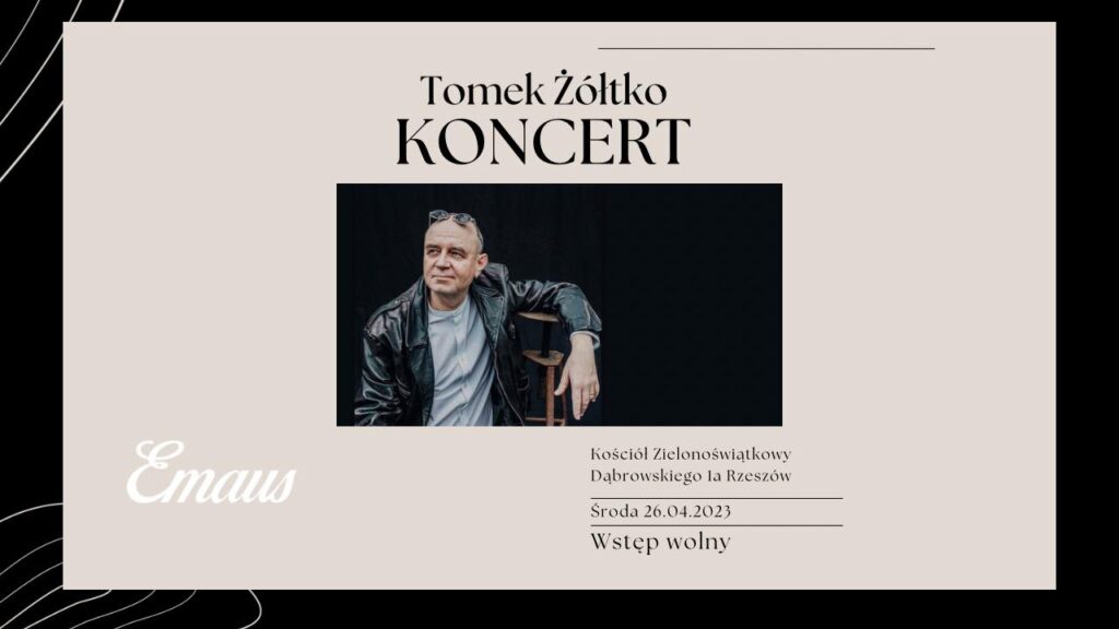 koncert wyjątkowego Tomasz Żółtko