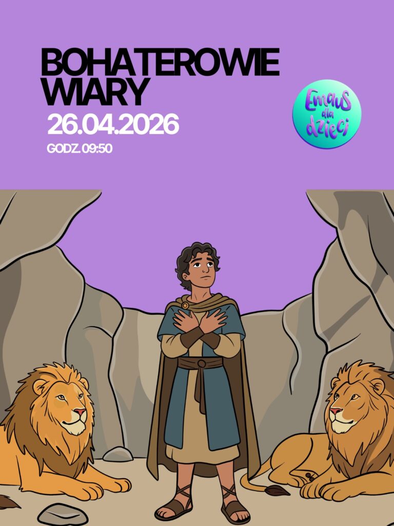 Emaus Dla Dzieci – Bohaterowie Wiary: Daniel - 670623013 17975395401046120 493677518697229424 n